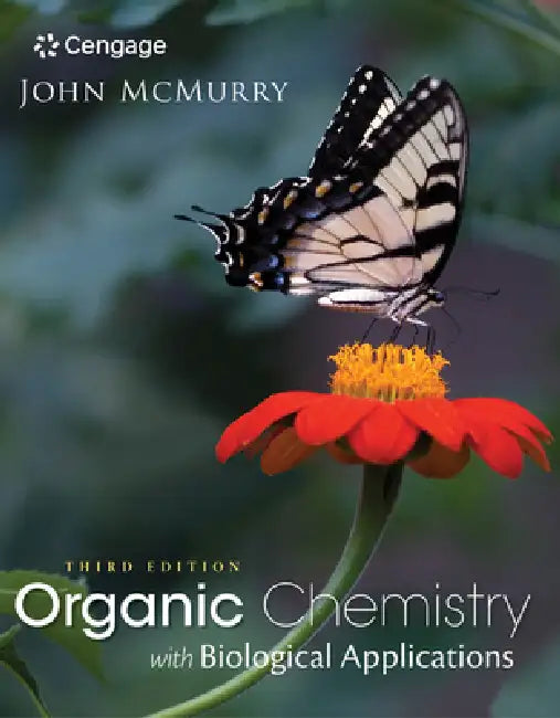 Organic Chemistry with Biological Applications by John McMurry