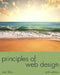 Principles of Web Design: The Web Warrior Series by Joel Sklar