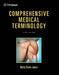 Comprehensive Medical Terminology by Betty Davis Jones