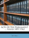 Acts of the Parliament ..., Issues 1897-1962