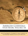 American Clydesdale Stud Book, Volume 14 by Alex Gailbraith