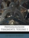 Physiologische Fragmente, Volume 1 by Gottfried R. Treviranus