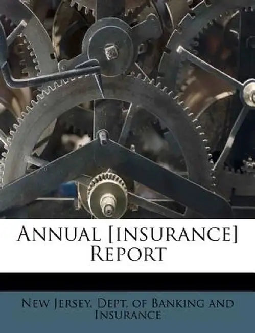 Annual [Insurance] Report