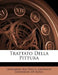 Trattato Della Pittura by Leonardo (Da Vinci), Giovanni Gherardo de Rossi