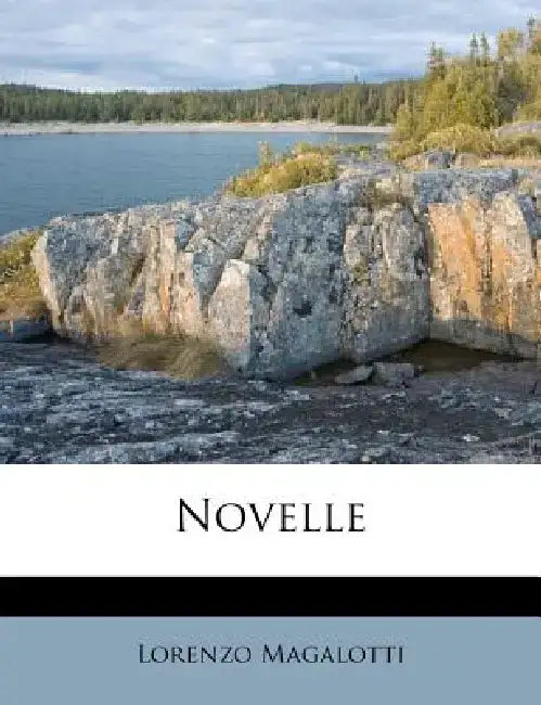 Novelle by Lorenzo Magalotti
