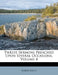 Twelve Sermons Preached Upon Several Occasions, Volume 4 by Robert South