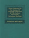 Three Lectures on the Science of Language: Delivered at the Oxford University Extension Meeting by Friedrich Maximilian Muller