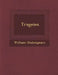 Trageies by William Shakespeare