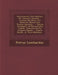 Sententiarum Libri Quatuor, Per Joannem Aleaume ... Pristino Suo Nitori Ver� Restituti: Necnon Divi Thomae Aquinatis ...: Summa Theologica, Ad by Petrus Lombardus