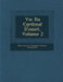 Vie Du Cardinal D'Osset, Volume 2 by Marie Genevi Ve Charlotte Thiroux D.