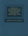 Medicinisches Schriftsteller-Lexicon Der Jetzt Lebenden Aerzte, Wund Rzte, Geburtshelfer, Apotheker Und Naturforscher Aller Gebildeten V Lker, Volume by Adolph Carl Peter Callisen