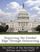 Improving the Combat Edge Through Outsourcing by The Office of the Secretary of Defense a