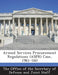 Armed Services Procurement Regulations (ASPR) Case, 1961-160 by The Office of the Secretary of Defense a