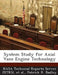 System Study for Axial Vane Engine Technology by Nasa Technical Reports Server (Ntrs), Et Al, Patrick R. Badley