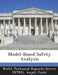 Model-Based Safety Analysis by Nasa Technical Reports Server (Ntrs), Anjali Joshi