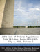 2004 Code of Federal Regulations: Title 29 Labor, Parts 1911-1925: July 1, 2004, Volume 7 by U. S. Office of the Federal Register Nat