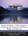House Hearing, 113th Congress: Fighting for Internet Freedom: Dubai and Beyond by U. S. Government Printing Office (Gpo)