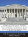 House Hearing, 112th Congress: To Promote Peaceful and Collaborative Resolution of Maritime Territorial Disputes in the South China Sea and its Enviro by U. S. Government Printing Office (Gpo)