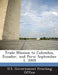 Trade Mission to Colombia, Ecuador, and Peru: September 1, 2005 by U S Government Printing Office