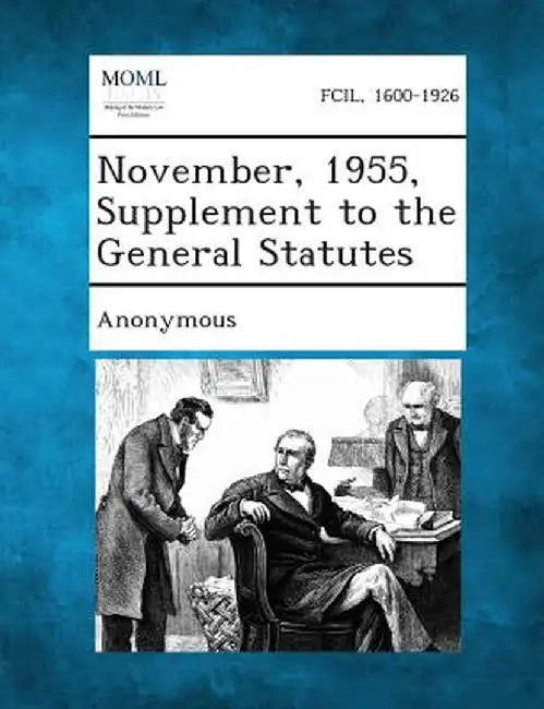 November, 1955, Supplement to the General Statutes by Anonymous