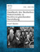Handbuch Des Deutschen Patentrechts in Rechtsvergleichender Darstellung by Josef Kohler