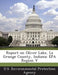 Report on Oliver Lake, La Grange County, Indiana: EPA Region V by U S Environmental Protection Agency