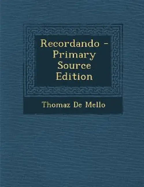 Recordando by Thomaz De Mello