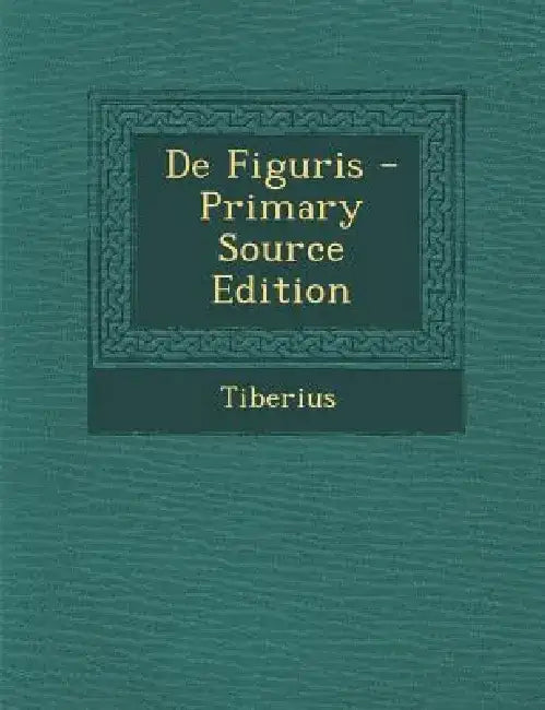 de Figuris by Tiberius