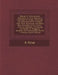 Manual of International Pharmacy: A Very Extensive Collection of Drugs, Chemicals and Pharmaceutical Products with Their Synonyms and Many Rare Formul by A. Graa