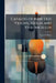 Catalog of Rare Old Violins, Violas and Violoncellos: Also Bows of Rare Makes by Lyon &. Healy