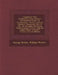 Linguarum Vett. Septentrionalium Thesauri Grammatico-Critici, & Archaeologici, Auctore Georgio Hickesio, Conspectus Brevis: Cui, AB Antiquae Literatur by George Hickes
