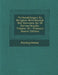 Verhandelingen En Berigten Betrekkelijk Het Zeewezen En De Zeevaartkunde; Volume 18 by Anonymous