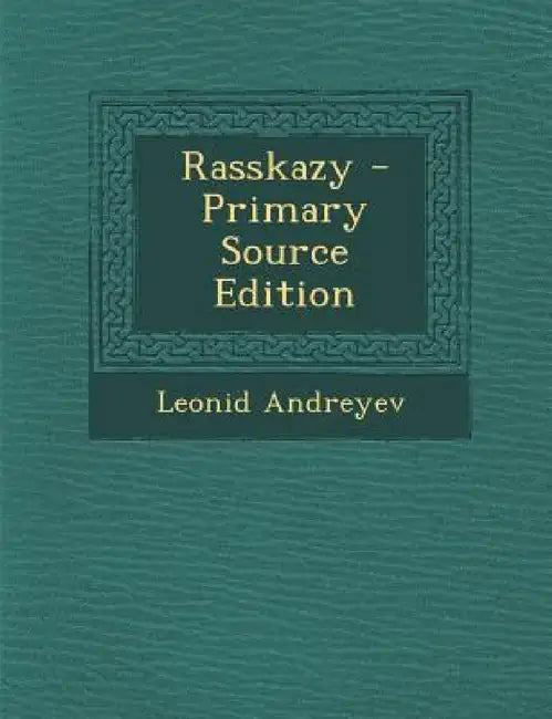 Rasskazy by Leonid Andreyev