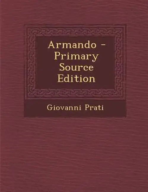 Armando by Giovanni Prati