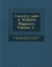 Country-Side: A Wildlife Magazine, Volume 1... by British Empire Naturalist's Association, British Naturalists Association
