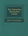 Die Sch Nsten Deutschen Lieder by Helene Wenckebach
