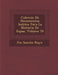 Colecci�n De Documentos In�ditos Para La Historia De Espa�a, Volume 54 by Jos� Sancho Ray�n