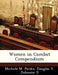 Women in Combat Compendium by Michele M. Putko, Douglas V. Johnson II