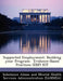 Supported Employment: Building Your Program: Evidence-Based Practices (Ebp) Kit