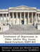Treatment of Depression in Older Adults: Key Issues: Based Practices (Ebp) Kit by Substance Abuse and Mental Health Servic