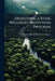 Developing a State Wellhead Protection Program: A User's Guide to Assist State Agencies Under the Safe Drinking Water Act by U S Environmental Protection Agency
