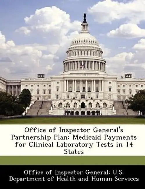 Office of Inspector General's Partnership Plan: Medicaid Payments for Clinical Laboratory Tests in 14 States