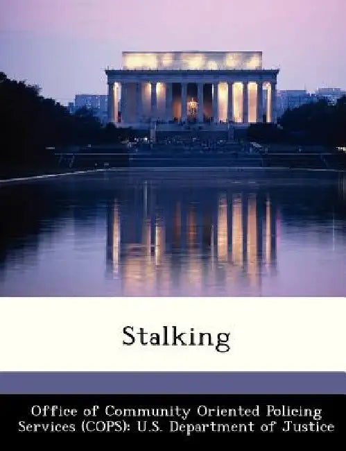 Stalking by Office of Community Oriented Policing Se