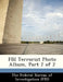 FBI Terrorist Photo Album, Part 2 of 2 by The Federal Bureau of Investigation (Fbi
