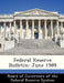 Federal Reserve Bulletin: June 1989 by Board of Governors of the Federal Reserv