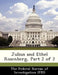 Julius and Ethel Rosenberg, Part 2 of 2 by The Federal Bureau of Investigation (Fbi