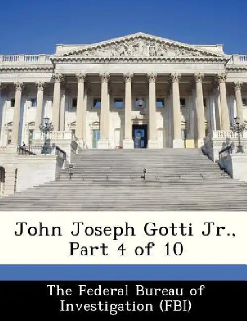 John Joseph Gotti Jr., Part 4 of 10 by The Federal Bureau of Investigation (Fbi