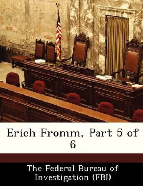 Erich Fromm, Part 5 of 6 by The Federal Bureau of Investigation (Fbi