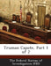 Truman Capote, Part 1 of 2 by The Federal Bureau of Investigation (Fbi
