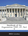 Handbook of the Organisation Todt, OT, Part 9 by Mirs London
